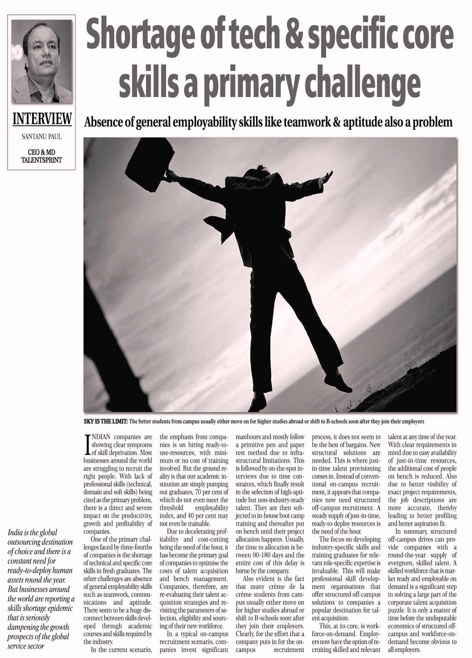 Shortage of tech&specific core skills a primary challenge